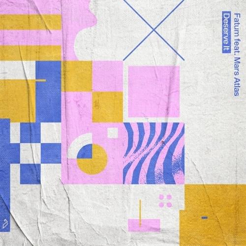 Deserve It by Fatum