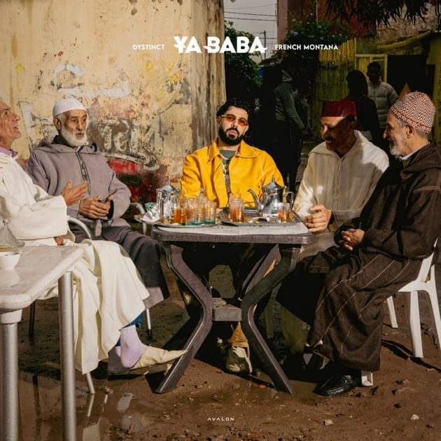 Album cover art for "YA BABA" by DYSTINCT & French Montana