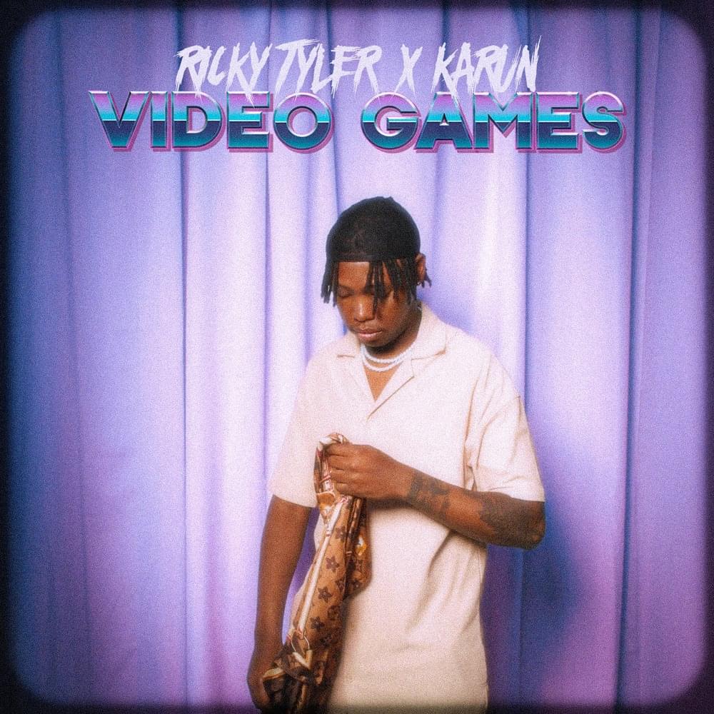 Video Games by Ricky Tyler