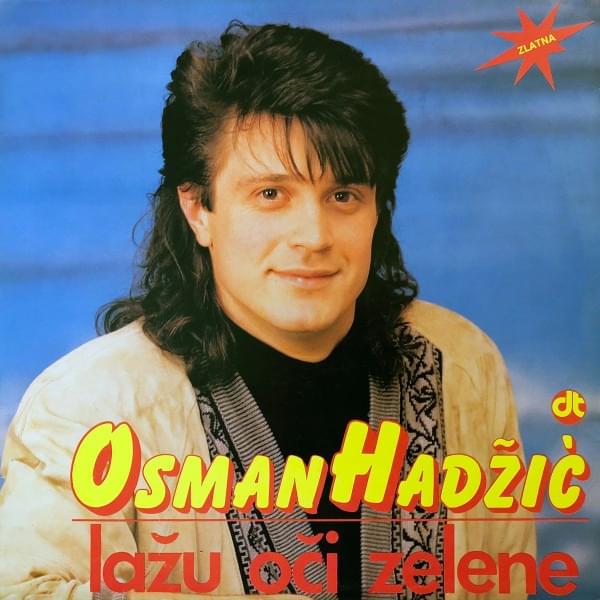 Lažu oči zelene by Osman Hadžić