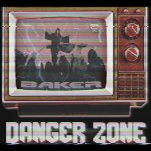 Album cover art for "Danger Zone" by Baker Ya Maker