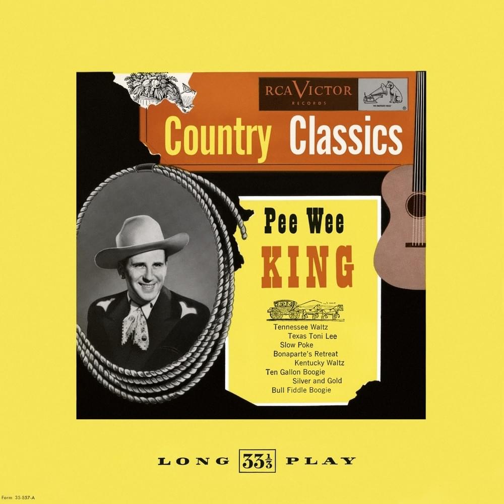 Kentucky Waltz by Pee Wee King