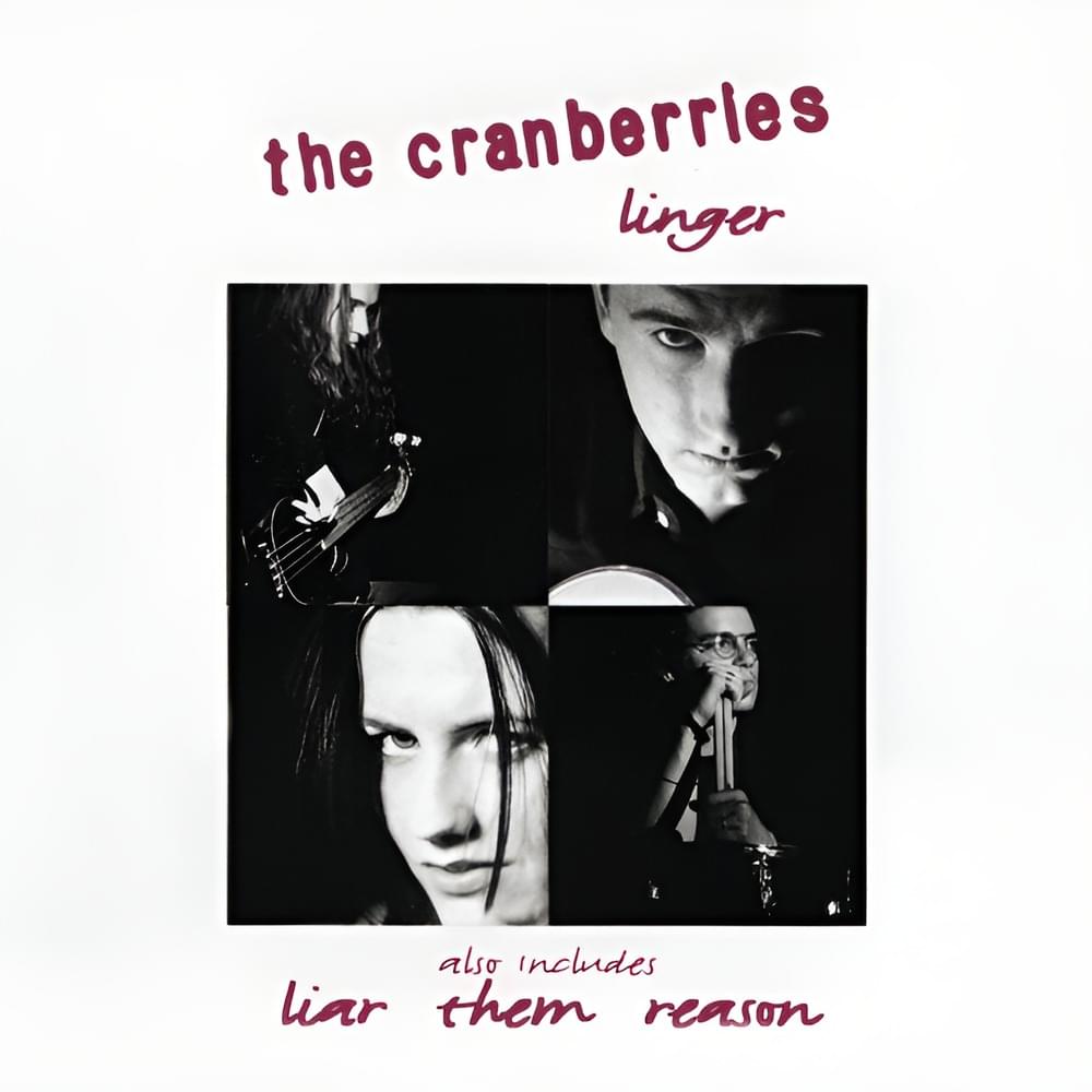 Linger by The Cranberries