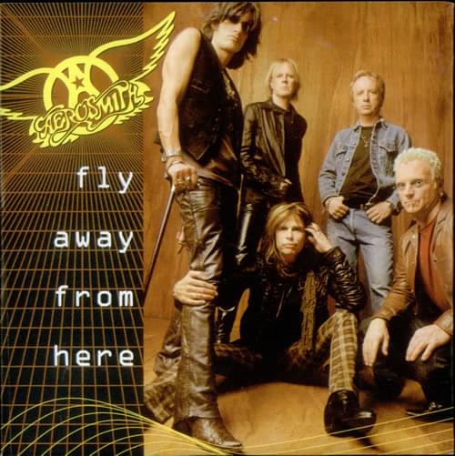 Album cover art for "Fly Away from Here" by Aerosmith