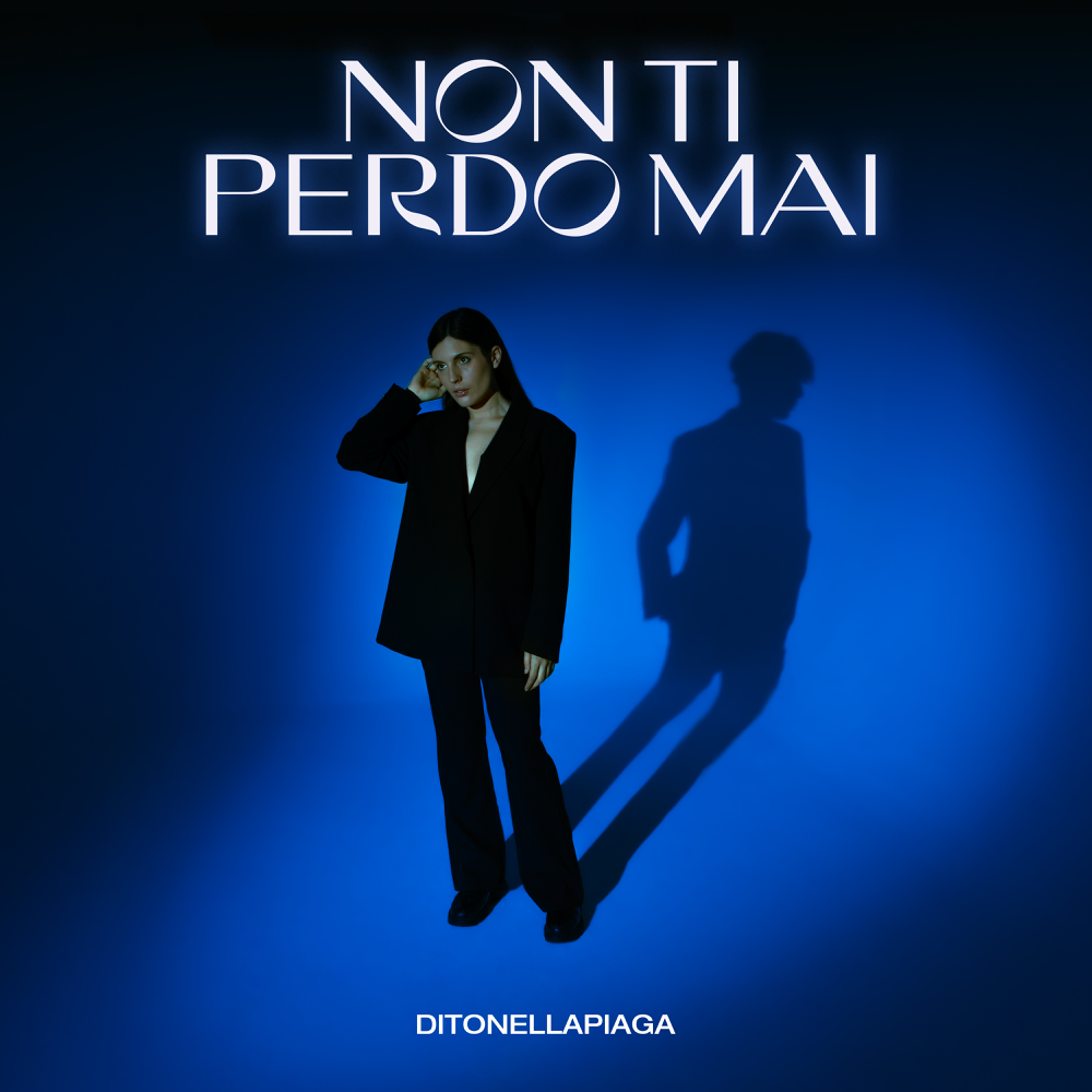 Non ti perdo mai by Ditonellapiaga