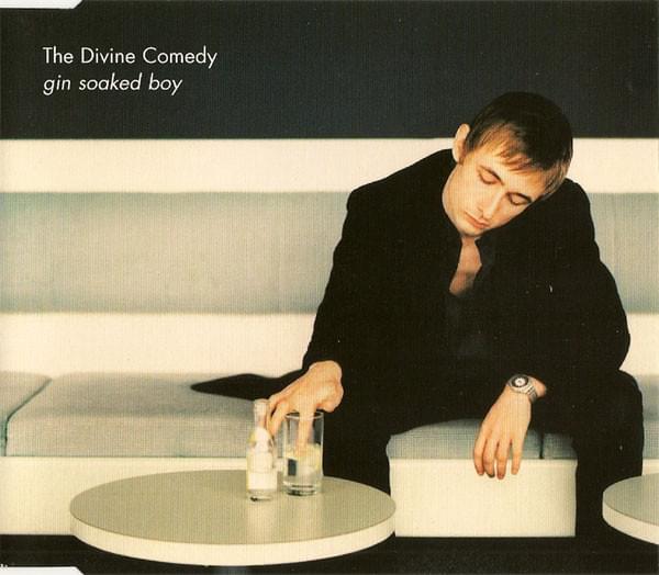 Album cover art for "Gin Soaked Boy" by The Divine Comedy