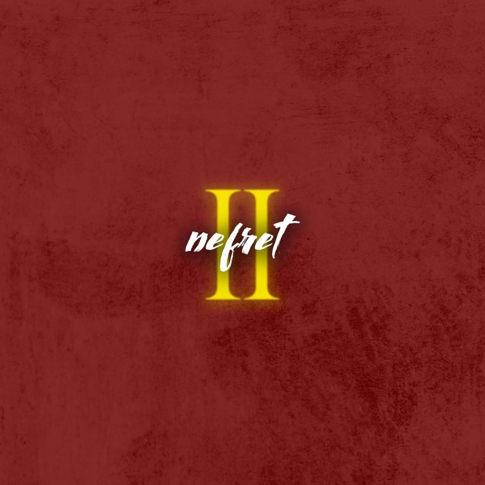 Album cover art for "NEFRET II" by Patron