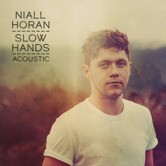 Album cover art for "Slow Hands (Acoustic)" by Niall Horan