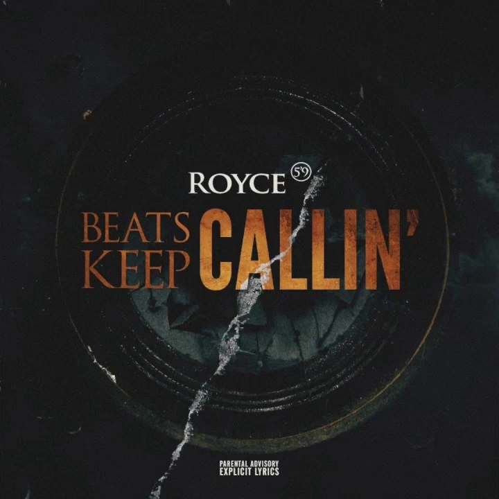 Album cover art for "Beats Keep Callin’ (Freestyle)" by Royce Da 5'9"