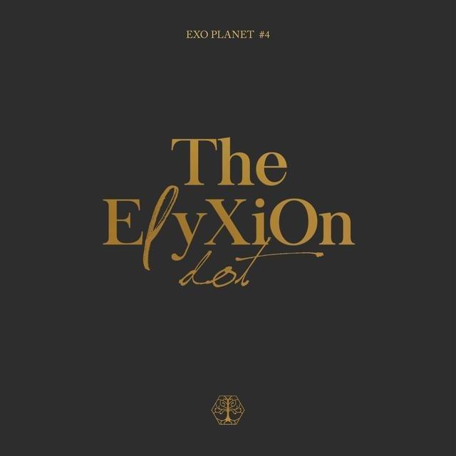 Cover image for EXO PLANET #4 - The ElyXiOn [dot]
