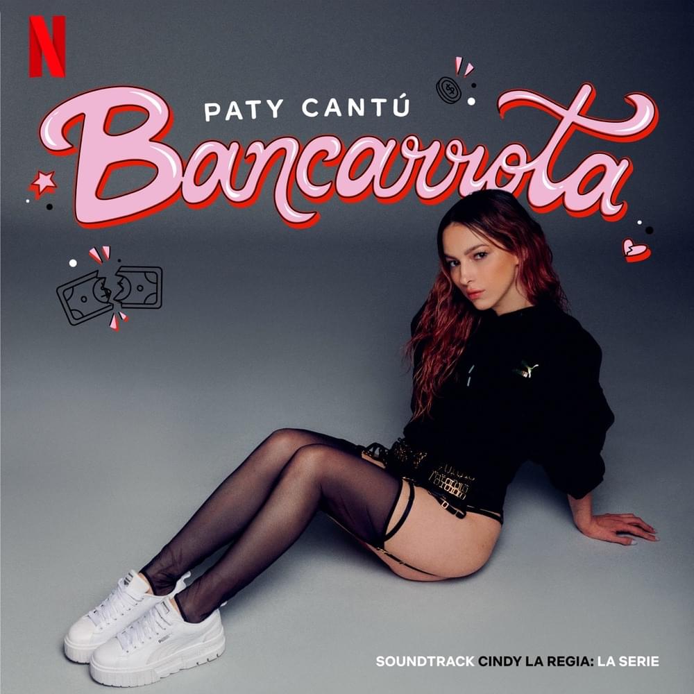 Album cover art for "Bancarrota - Soundtrack Cindy La Regia: La Serie" by Paty Cantú