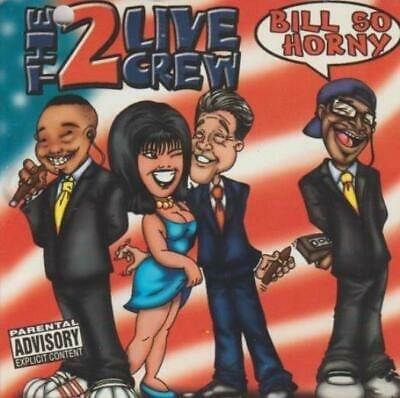 Album cover art for "Bill So Horny" by 2 Live Crew