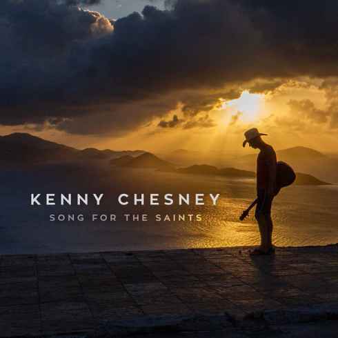 Album cover art for "Song for the Saints" by Kenny Chesney