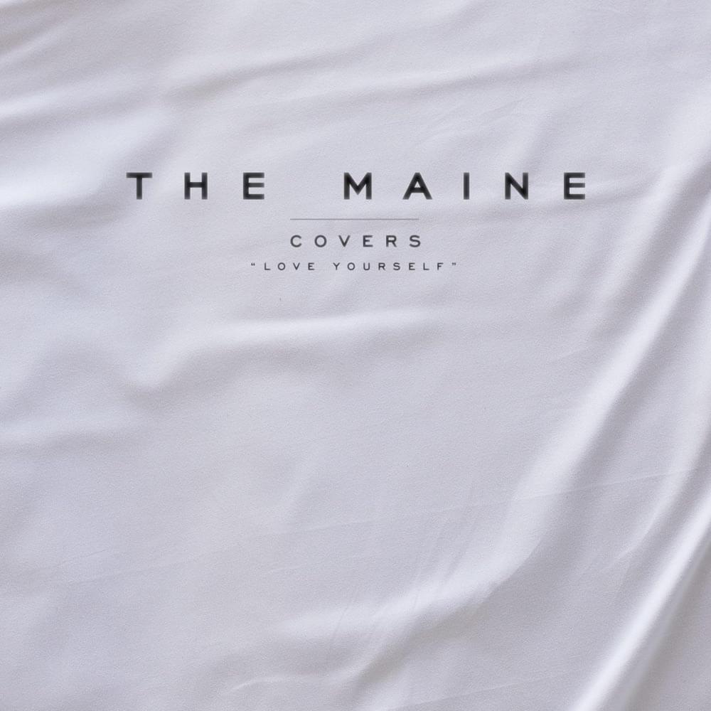 Album cover art for "Love Yourself" by The Maine