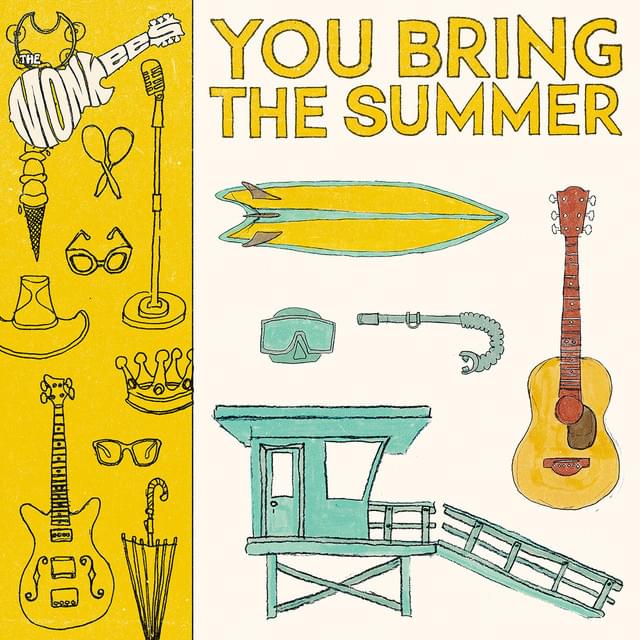 Album cover art for "You Bring the Summer" by The Monkees