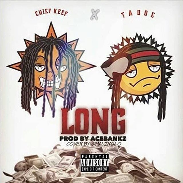 Album cover art for "Long" by Chief Keef & Tadoe