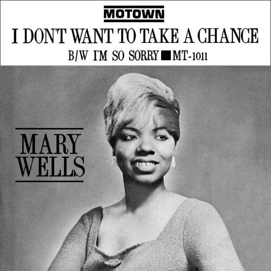 Album cover art for "I Don’t Want to Take a Chance" by Mary Wells