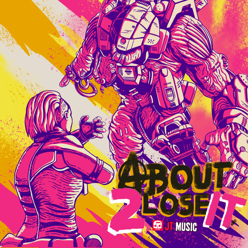 Album cover art for "About 2 Lose It" by JT Music