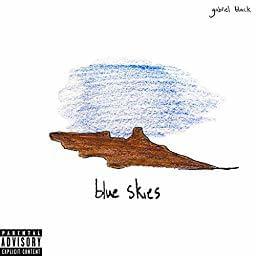 Blues Skies by gabriel black
