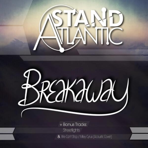 Album cover art for "Breakaway" by Stand Atlantic