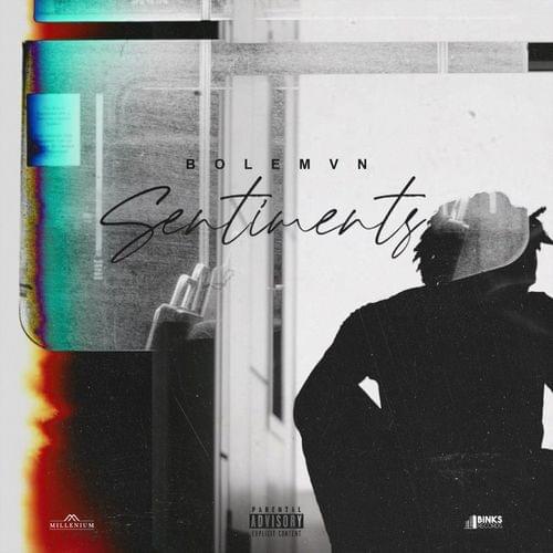 Album cover art for "Sentiments" by Bolémvn