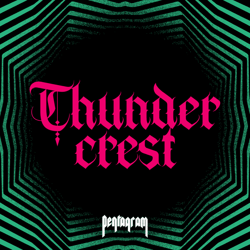 Album cover art for "Thundercrest" by Pentagram