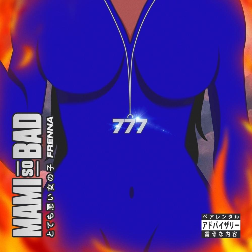 Album cover art for "Mami So Bad" by Frenna