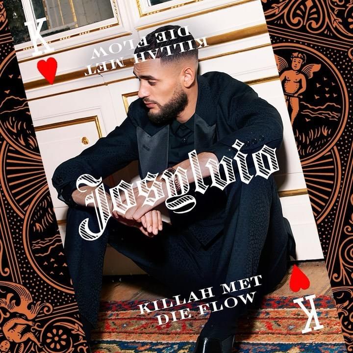 Album cover art for "Killah Met Die Flow" by Josylvio