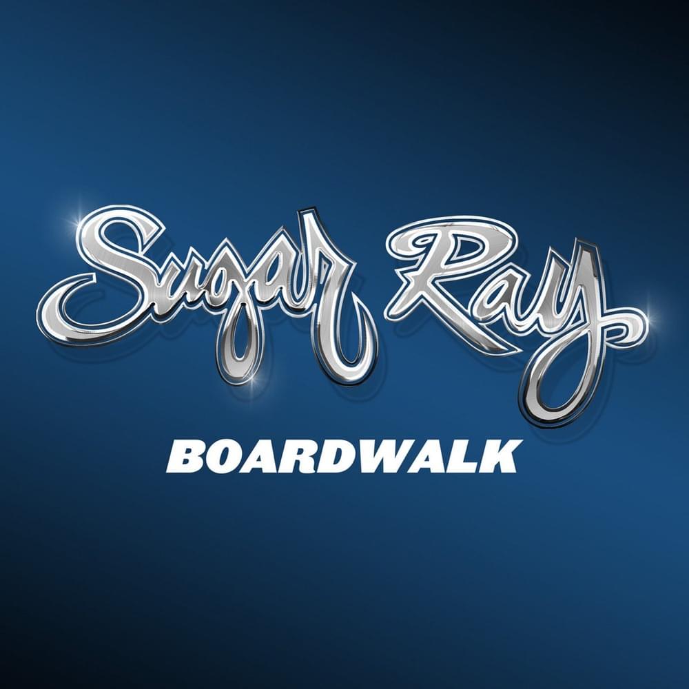 Album cover art for "Boardwalk" by Sugar Ray