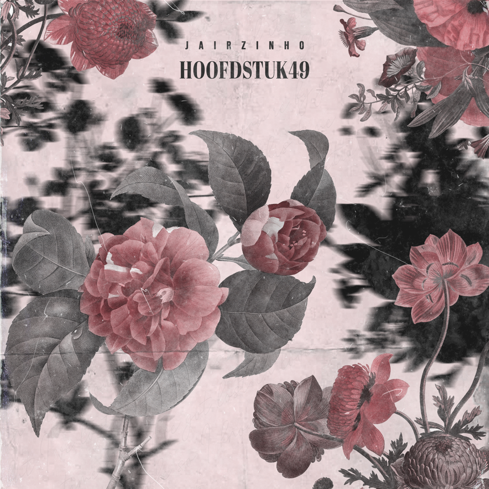 Album cover art for "Hoofdstuk49" by Jairzinho