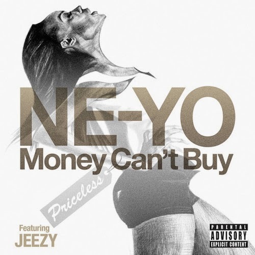 Album cover art for "Money Can’t Buy" by Ne-Yo & Jeezy