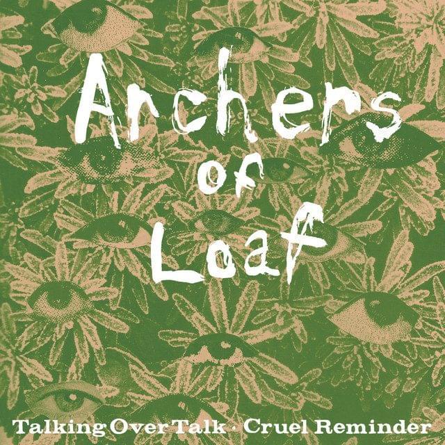 Album cover art for "Talking Over Talk" by Archers of Loaf