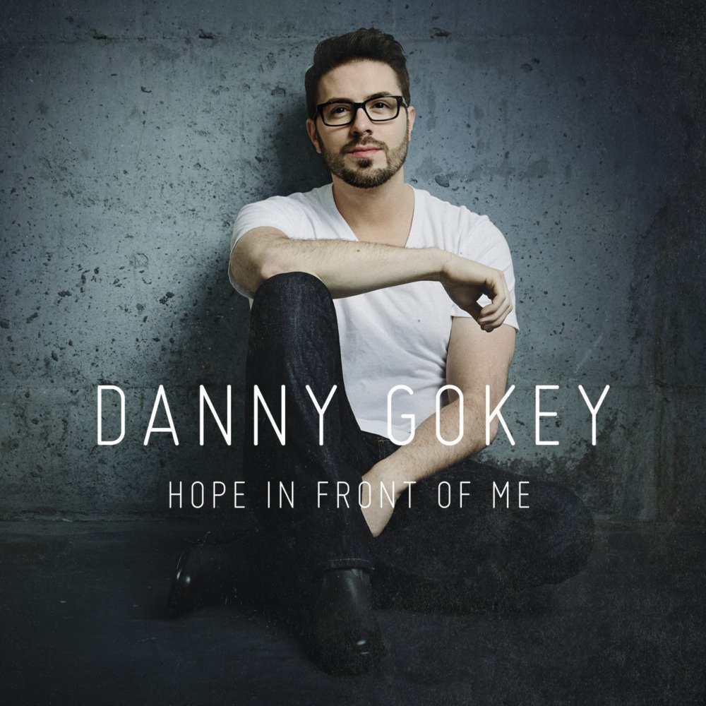 Album cover art for "More Than You Think I Am" by Danny Gokey