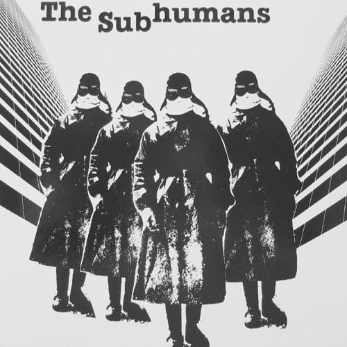 Album cover art for "Inquisition Day" by Subhumans (CAN)