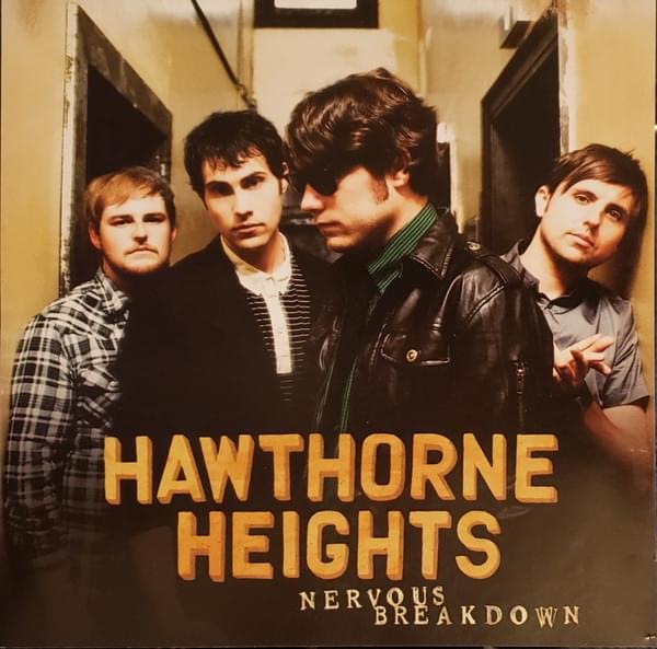 Album cover art for "Nervous Breakdown" by Hawthorne Heights