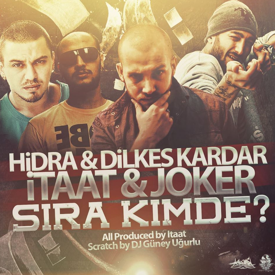 Album cover art for "Sıra Kimde - Remix" by Dilkeş Kardar & Joker & Hidra & İtaat