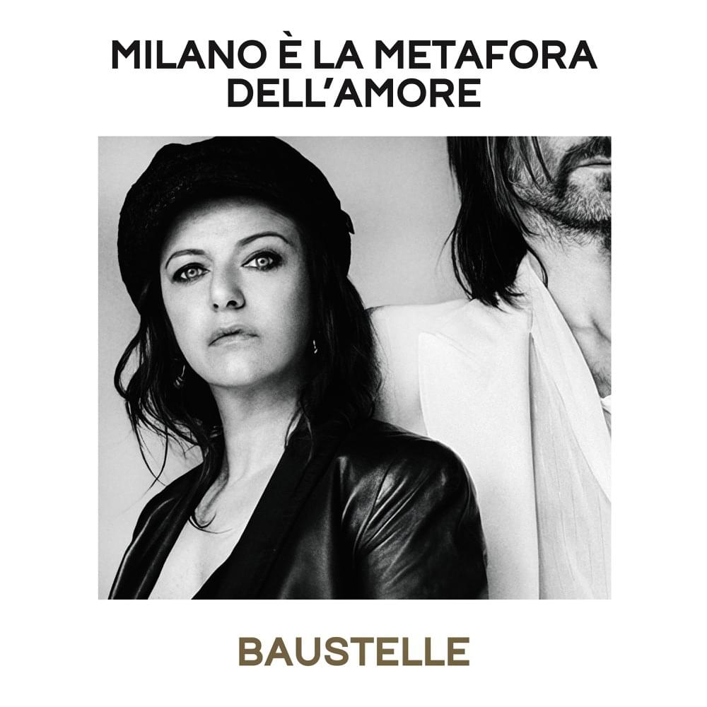 Album cover art for "Milano è la metafora dell’amore" by Baustelle