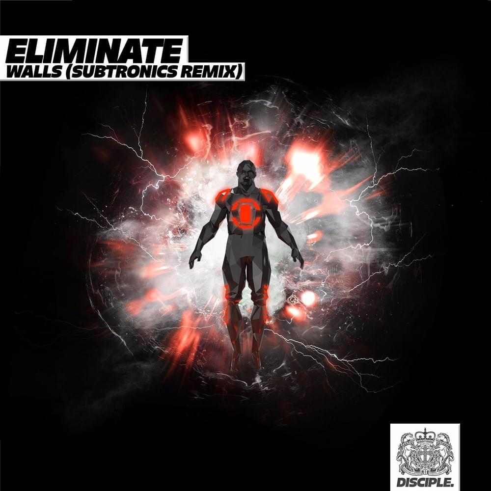 Album cover art for "Walls (Subtronics Remix)" by Eliminate