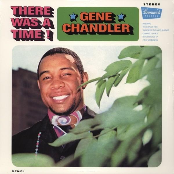 There Was A Time by Gene Chandler
