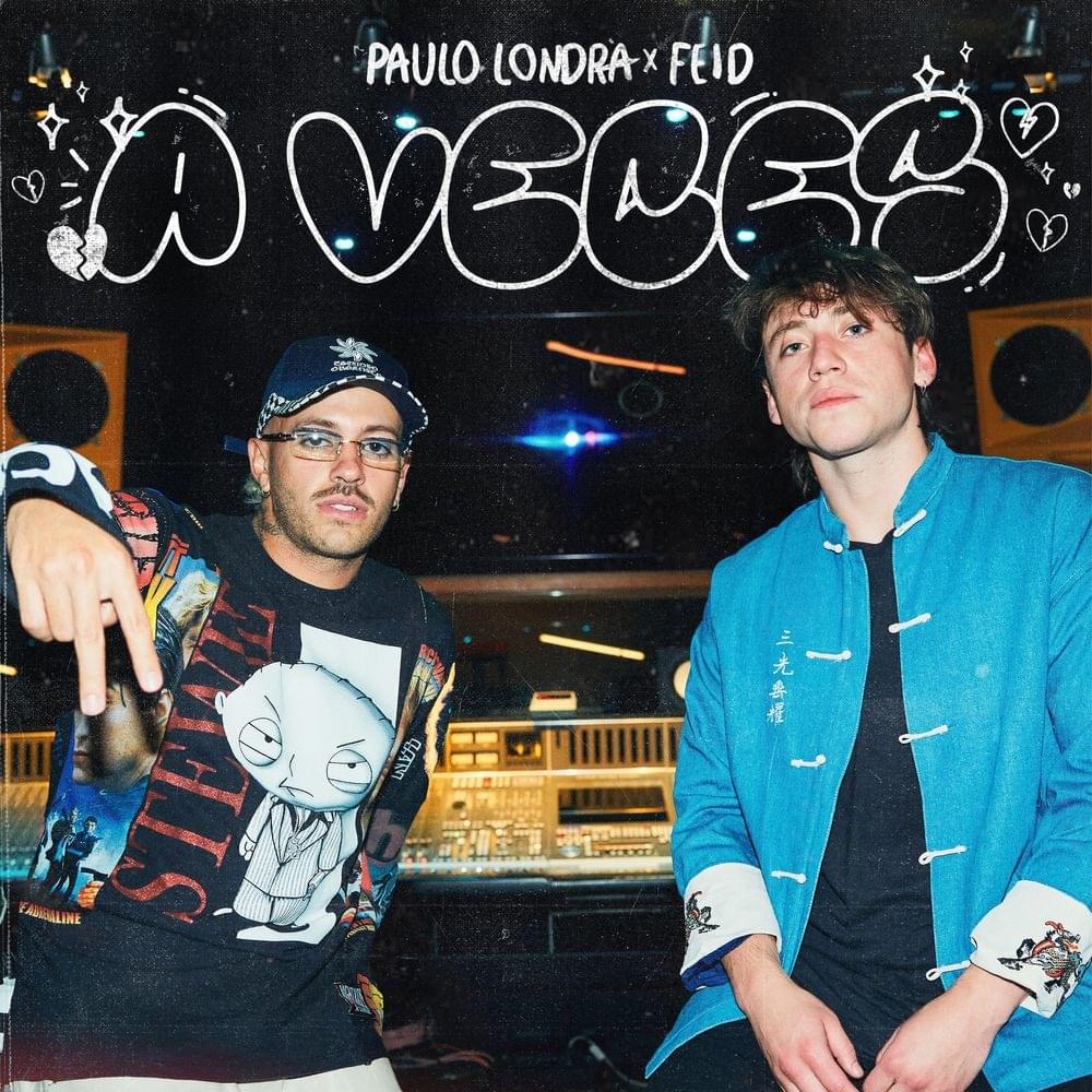 Album cover art for "A Veces" by Paulo Londra