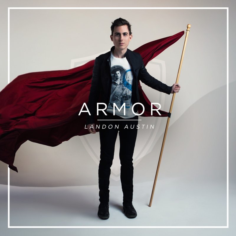 Armor by Landon Austin