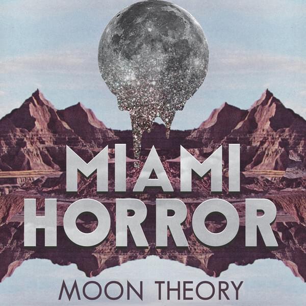 Album cover art for "Moon Theory" by Miami Horror