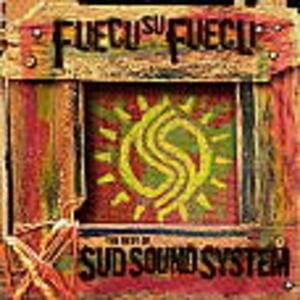 Fuecu su fuecu by Sud Sound System