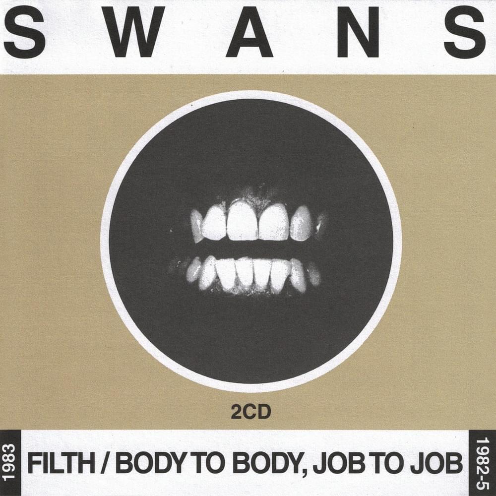 Cover image for Filth / Body To Body, Job To Job