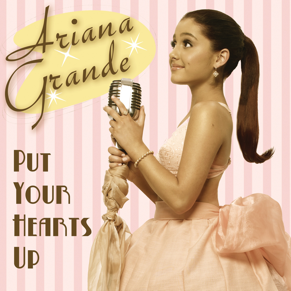 Album cover art for "Put Your Hearts Up" by Ariana Grande