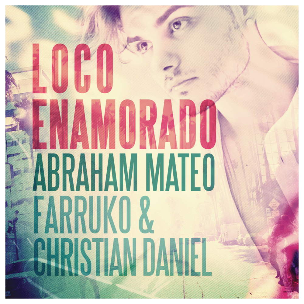 Loco Enamorado by Abraham Mateo