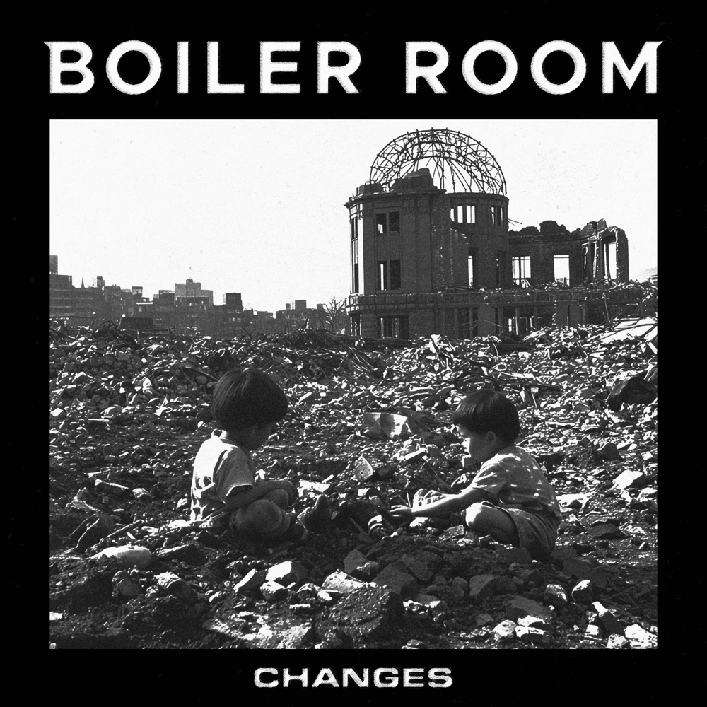 Changes by Boiler Room