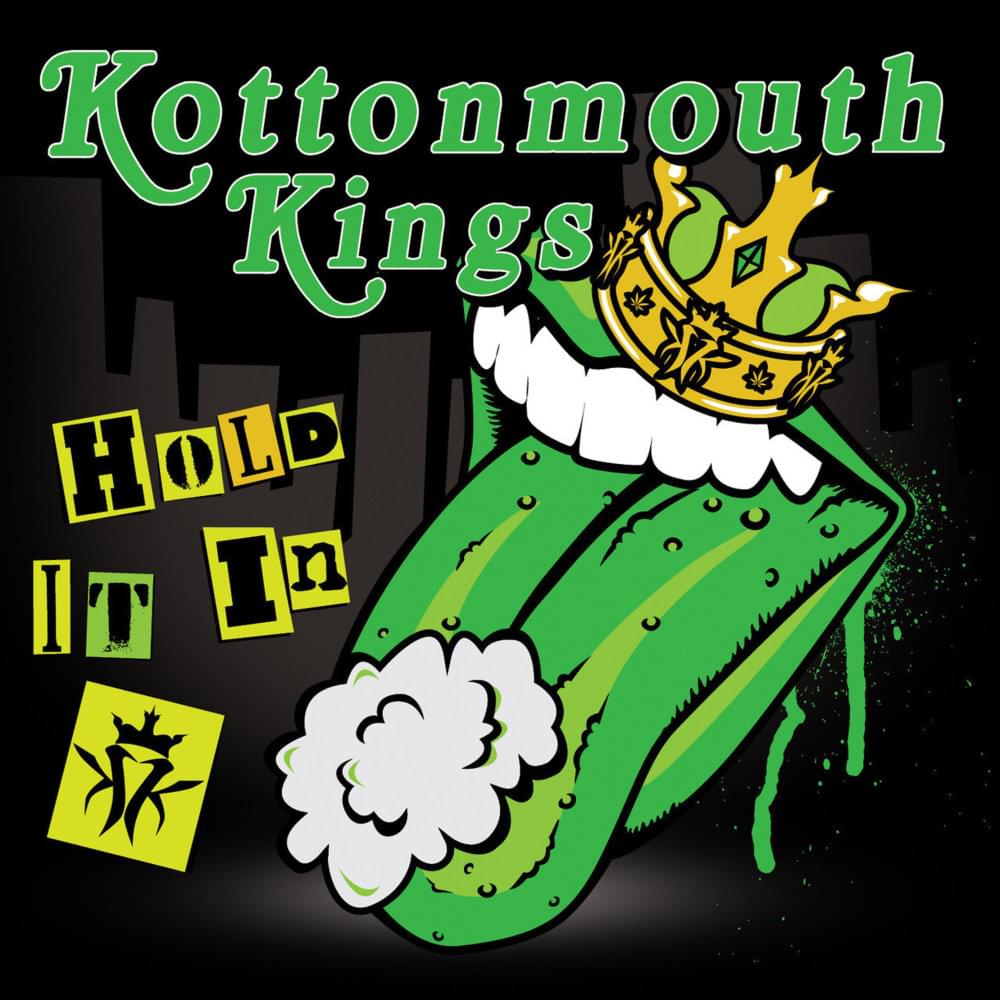 Album cover art for "Hold It In" by Kottonmouth Kings