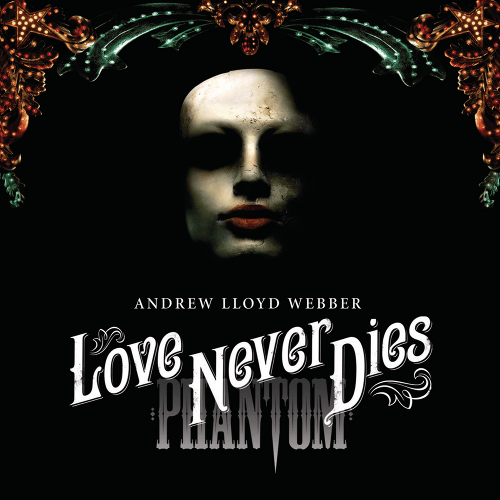 Love Never Dies by Sierra Boggess