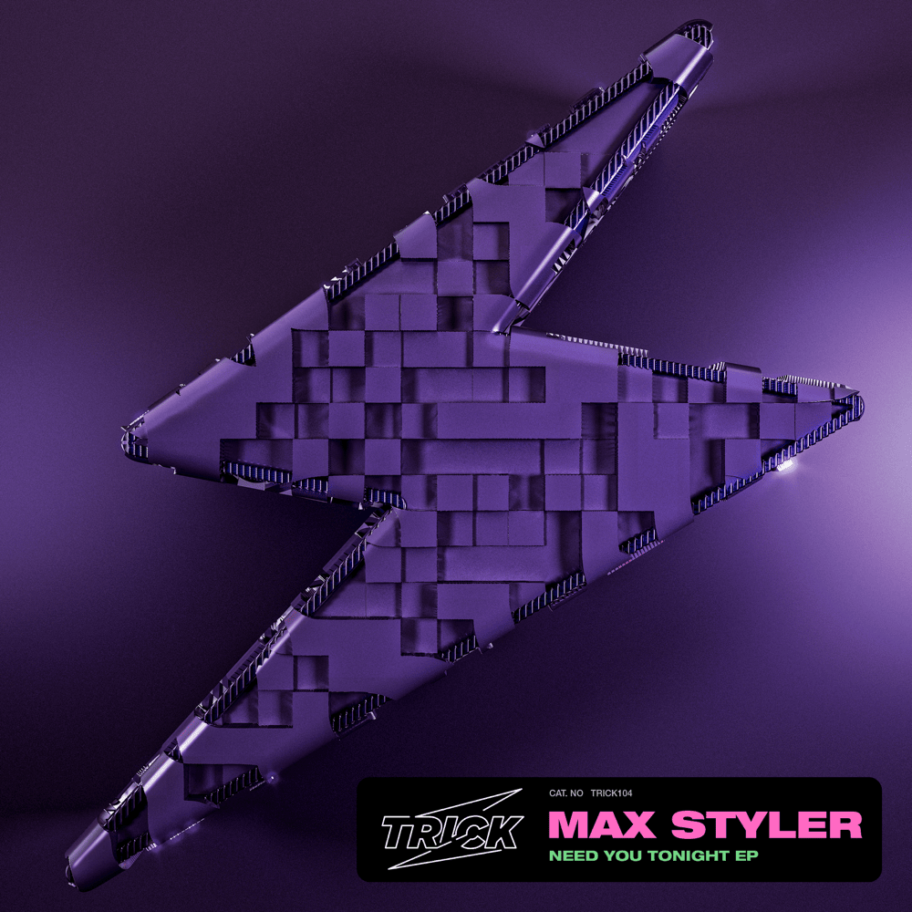 Need You Tonight by Max Styler